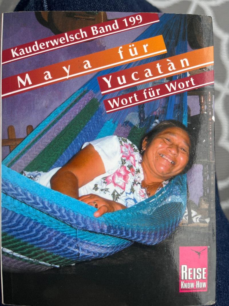 Cover von Reise know how - Kauderwelsch - Maya für Yucatán