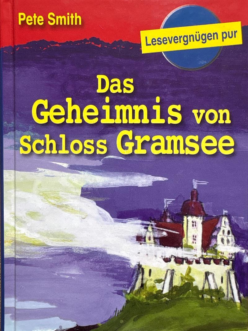 Cover von Das Geheimnis von Schloss Gramsee