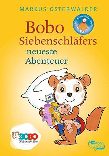 Cover von Bobo Siebenschläfers neueste Abenteuer