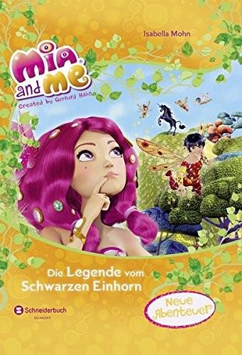 Cover of Mia and me - Die Legende vom Schwarzen Einhorn